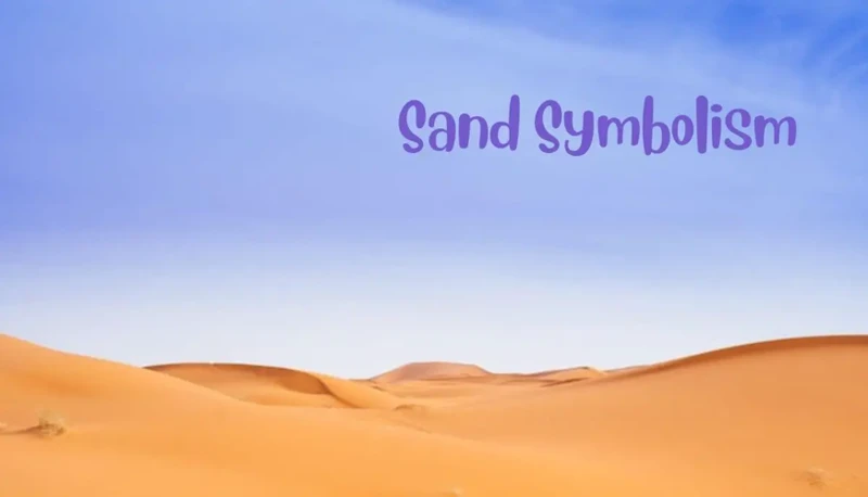 Le Symbolisme Du Sable